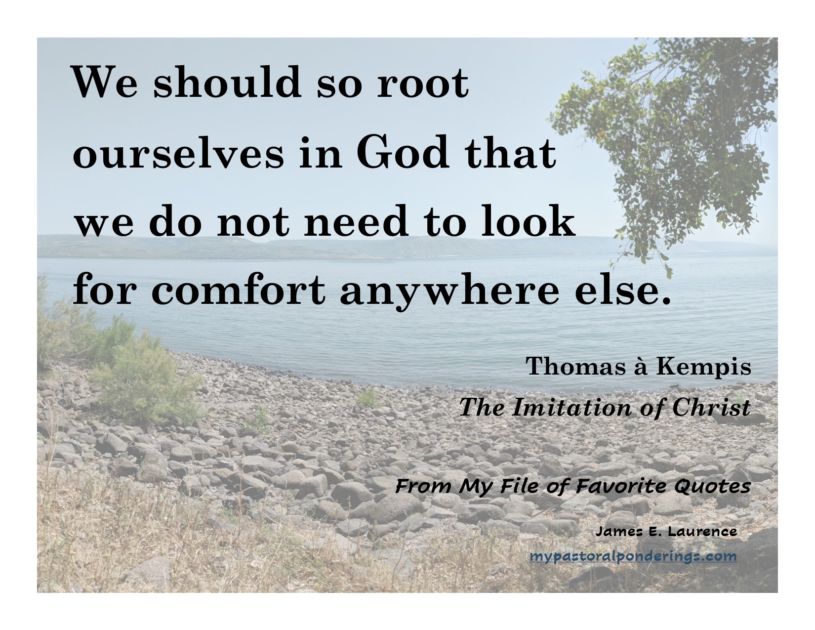 Favorite Quotes - Thomas à Kempis - My Pastoral Ponderings